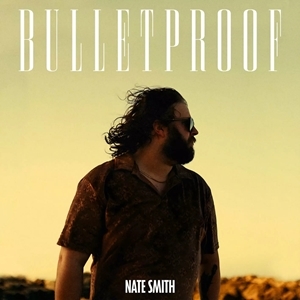 Nate smith - Bullet Proof-1-1.jpg